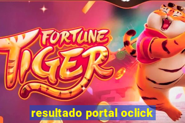 resultado portal oclick